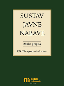Sustav javne nabave - zbirka propisa (ZJN 2016 s pojmovnim kazalom)